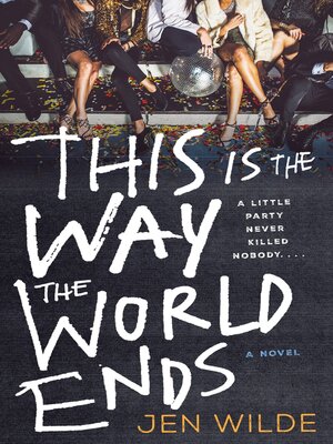 cover image of This Is the Way the World Ends